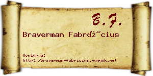 Braverman Fabrícius névjegykártya